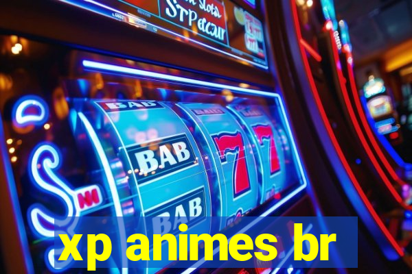 xp animes br